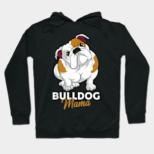 English Bulldog Mama Cute Bully Dog Mom  Womens Hoodie